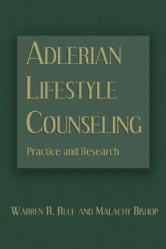 Adlerian Lifestyle Counseling - Rule, Warren R; Bishop, Malachy