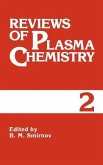 Reviews of Plasma Chemistry