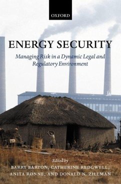 Energy Security - Barton, Barry / Redgwell, Catherine / Rønne, Anita / Zillman, Donald N. (eds.)