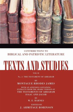 The Testament of Abraham - James, Montague Rhodes; Barnes, W. E.