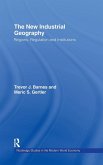 The New Industrial Geography The New Industrial Geography