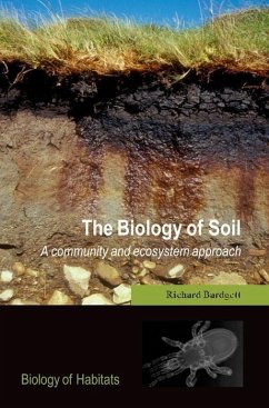 The Biology of Soil - Bardgett, Richard D