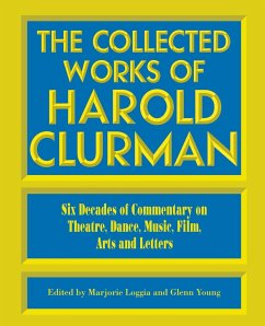 The Collected Works of Harold Clurman - Clurman, Harold