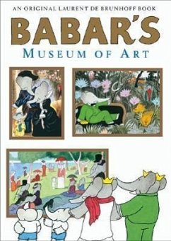 Babar's Museum of Art - De Brunhoff, Laurent