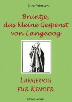 Bruntje, das kleine Gespenst von Langeoog - Petersen, Lars