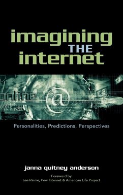 Imagining the Internet - Anderson, Janna Quitney