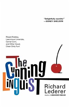 The Cunning Linguist - Lederer, Richard