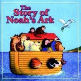 The Story of Noah's Ark