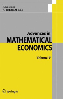 Advances in Mathematical Economics Volume 9 - Kusuoka, S. / Yamazaki, A. (eds.)