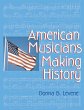 American Musicians Making History - Bild 1