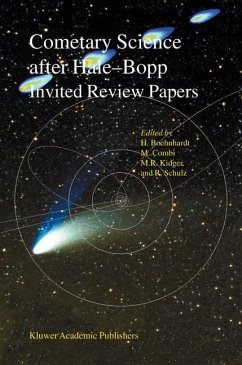 Cometary Science after Hale-Bopp - Böhnhardt, Hermann / Combi, Michael / Kidger, Mark R. / Schulz, Rita (Hgg.)