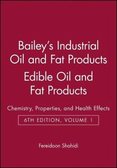 Bailey's Industrial Oil and Fat Products, Edible Oil and Fat Products