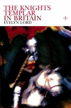 Knights Templar in Britain - Lord, Evelyn