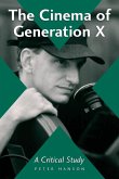 The Cinema of Generation X The Cinema of Generation X