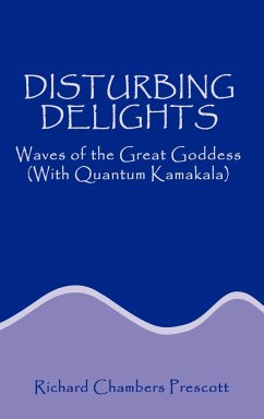 Disturbing Delights - Prescott, Richard Chambers