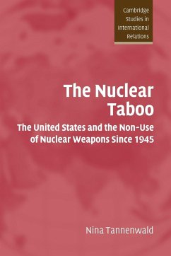 The Nuclear Taboo - Tannenwald, Nina