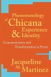 Phenomenology of Chicana Experience and... - Bild 1