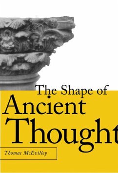 The Shape of Ancient Thought - Mcevilley, Thomas