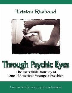 Through Psychic Eyes - Rimbaud, Tristan