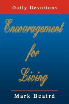 Encouragement for Living - Beaird, Mark