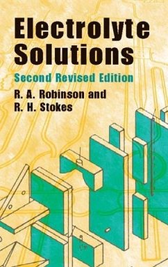 Electrolyte Solutions - Robinson, R A; Stokes, R H