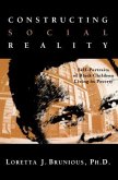 Constructing Social Reality