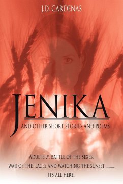 JENIKA AND OTHER SHORT STORIES AND POEMS - Cardenas, J. D.