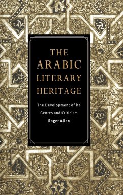 The Arabic Literary Heritage - Allen, Roger