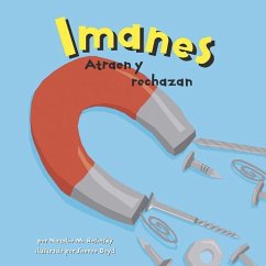 Imanes: Atraen Y Rechazan - Rosinsky, Natalie M.