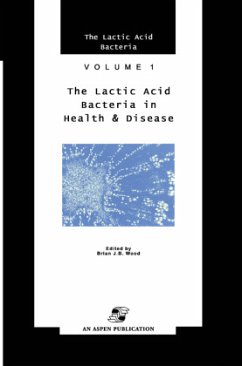 Lactic Acid Bacteria in Health and Disease - Wood, B. J.