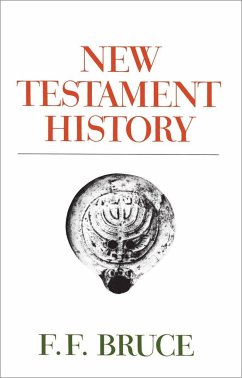 New Testament History - Bruce, F F