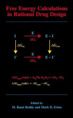 Free Energy Calculations in Rational Drug Design - Reddy, M. Rami / Erion, Mark D. (Hgg.)