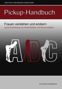 Das Pickup-Handbuch - Franz, Arthur; Bernhard, Heinz; Löffler, Michael