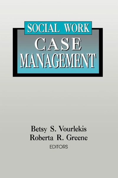 Social Work Case Management Social Work Case Management