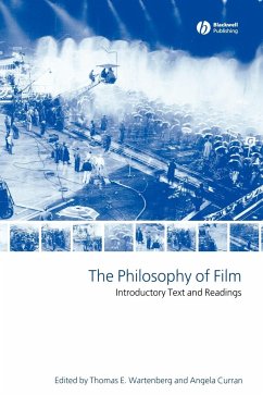 The Philosophy of Film - Wartenberg, Thomas E. / Curran ,Angela (eds.)