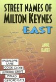 Street Names of Milton Keynes: East