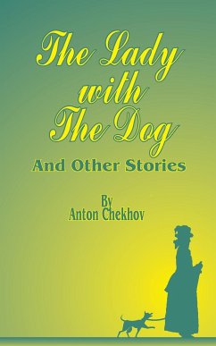 The Lady with the Dog - Chekhov, Anton Pavlovich