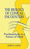 The Biology of Clinical Encounters The Biology of Clinical Encounters