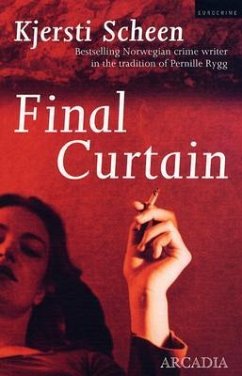 Final Curtain - Scheen, Kjersti