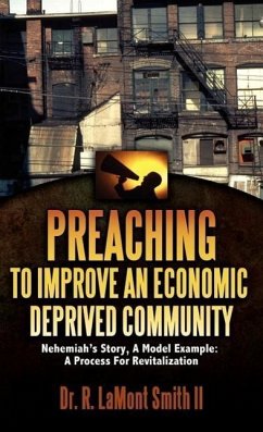 Preaching to Improve an Economic Deprived Community - Smith, R. Lamont