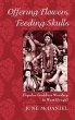 Offering Flowers, Feeding Skulls - Bild 1