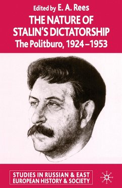 The Nature of Stalin's Dictatorship - Rees, E. A.