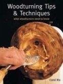 Woodturning Tips and Techniques: What Woodturners Want to Know