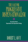The Case for Progressive Dispensationalism
