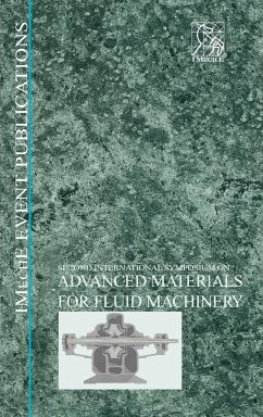 Advanced Materials for Fluid Machinery - Imeche (Institution of Mechanical Engineers)