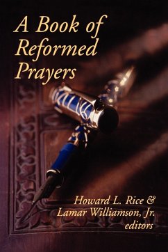 Book of Reformed Prayers - Rice