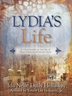 LYDIA'S Life - Hollaway, Ida Nelle Daily