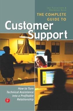 The Complete Guide to Customer Support - Fleischer, Joe