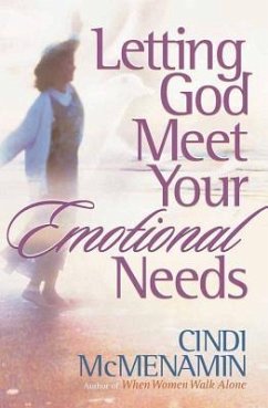 Letting God Meet Your Emotional Needs - Mcmenamin, Cindi
