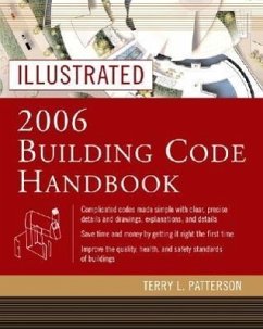 Illustrated 2006 Building Codes Handbook - Patterson, Terry